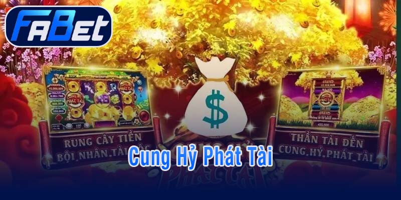 Cung Hỷ Phát Tài